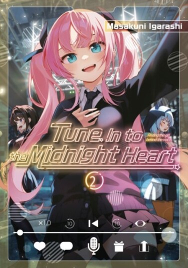 Tune In to the Midnight Heart 2 Tune In to the Midnight Heart 2