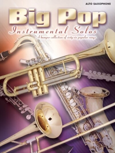 Big Pop Instrumental Solos Alto Saxophone