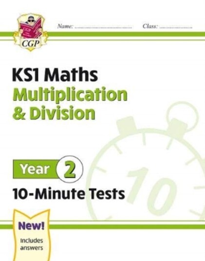 KS1 Year 2 Maths 10Minute Tests: Multiplication & Division