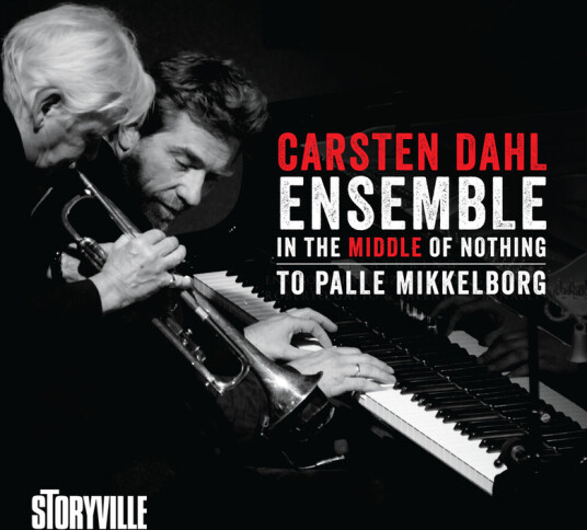 Carsten Dahl In The Middle Of Nothing To Palle Mikkelborg CD