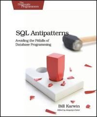 Sql Antipatterns Av Bill Karwin