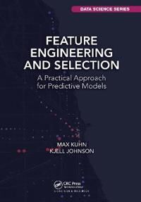 Feature Engineering And Selection Av Max Kuhn, Kjell Johnson