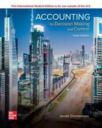 Ise Accounting For Decision Making And Control Av Jerold Zimmerman Ise Accounting For Decision Making And Control Av Jerold Zimmerman