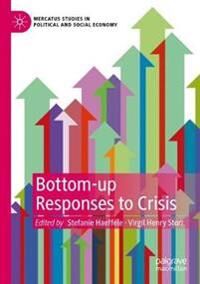 Bottom-Up Responses To Crisis