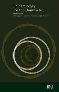 Coggon D Epidemiology for the Uninitiated 5e
