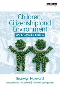 Children, Citizenship And Environment Av Bronwyn Hayward