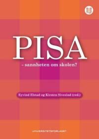 Pisa - Sannheten Om Skolen?