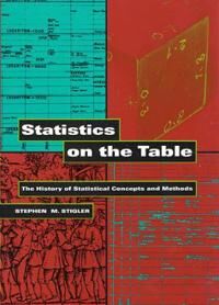Statistics On The Table Av Stephen M. Stigler