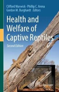 Warwick Clifford Health and Welfare of Captive Reptiles