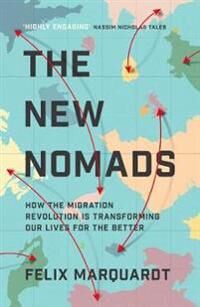 The New Nomads Av Felix Marquardt