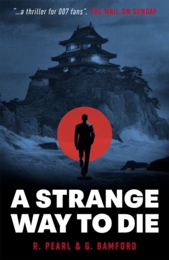 A Strange Way to Die A Strange Way to Die