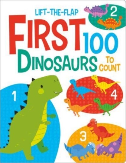 First 100 Dinosaurs Av Kit Elliot First 100 Dinosaurs Av Kit Elliot