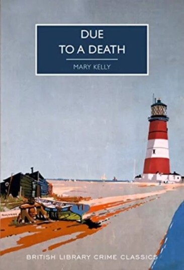 Due To A Death Av Mary Kelly Due To A Death Av Mary Kelly