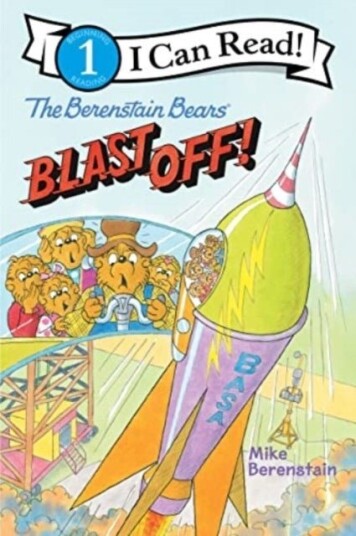 Berenstain Bears Blast Off! Berenstain Bears Blast Off!
