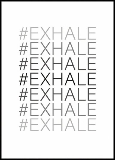 Hash Exhale Plakat Plakat / 40x50cm Hash Exhale Plakat Plakat / 40x50cm