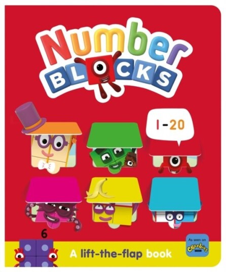 Numberblocks 1 20: A Lift the Flap Book Numberblocks 1 20: A Lift the Flap Book