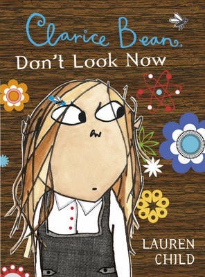 Clarice Bean, Don'T Look Now Av Lauren Child