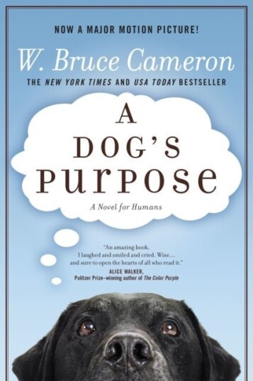 A Dog's Purpose A Dog's Purpose