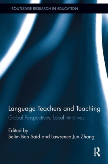 Language Teachers and Teaching Language Teachers and Teaching