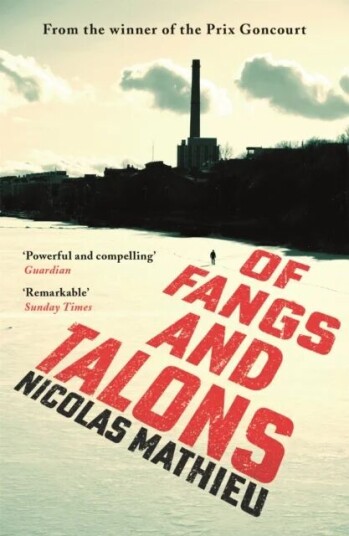 Of Fangs And Talons Av Nicolas Mathieu