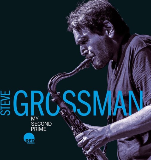 Steve Grossman My Second Prime CD