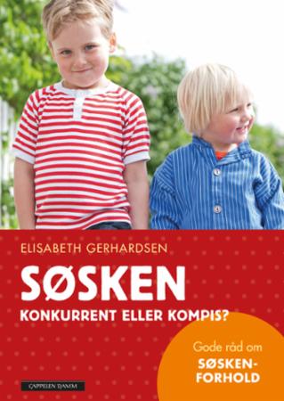 Søsken: Gode Råd om Søskenforhold - Innbundet av Elisabeth Gerhardsen