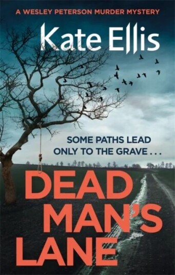 Dead Man'S Lane Av Kate Ellis Dead Man'S Lane Av Kate Ellis