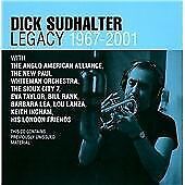 MediaTronixs Dick Sudhalter : Legacy 1967-2001 CD (2010) Pre-Owned