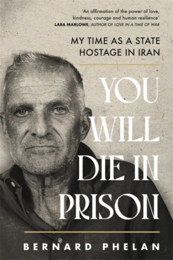 You Will Die in Prison You Will Die in Prison