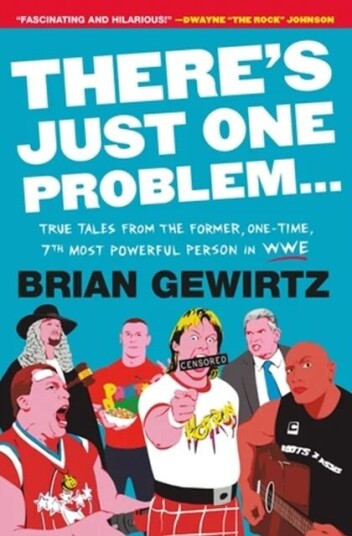 There'S Just One Problem... Av Brian Gewirtz