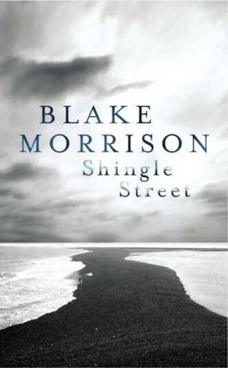 Shingle Street Av Blake Morrison