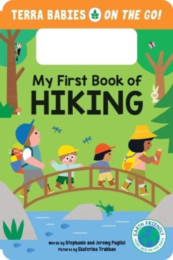 My First Book of Hiking My First Book of Hiking