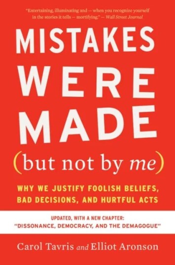 Mistakes Were Made (But Not By Me) Third Edition Av Tavris Carol Tavris, Aronson Elliot Aronson
