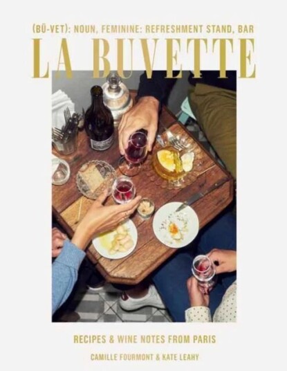La Buvette Av Camille Fourmont, Kate Leahy