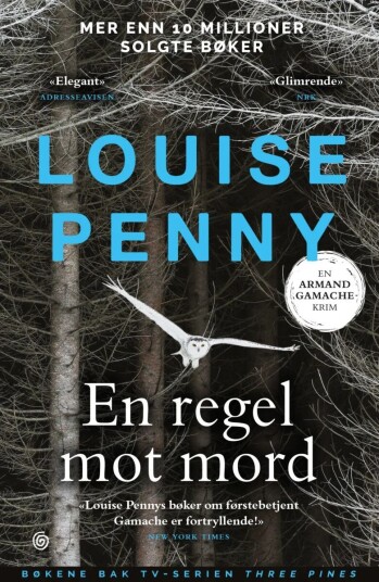 En Regel Mot Mord Av Louise Penny