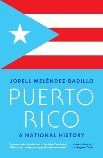 Puerto Rico  A National History