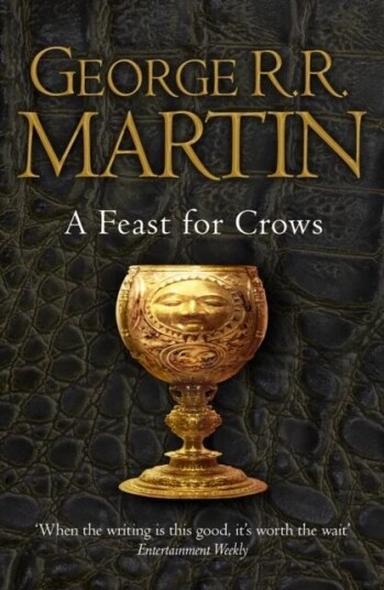 A Feast For Crows Av George R.R. Martin A Feast For Crows Av George R.R. Martin