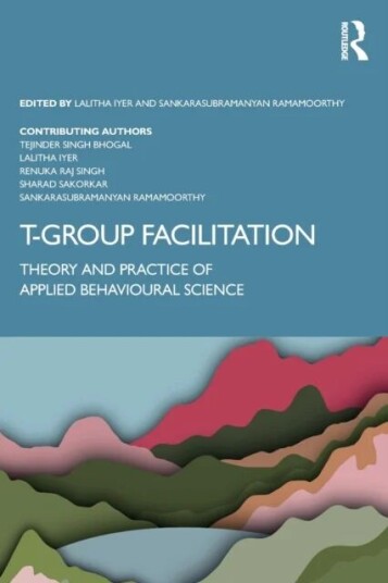 T-Group Facilitation Av Tejinder Singh Bhogal, Renuka Raj Singh, Sharad Sakorkar
