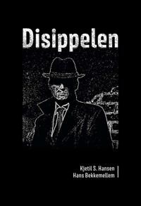 Disippelen Av Hans Bekkemellem, Kjetil Skjønberg Hansen
