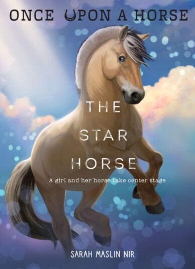 The Star Horse Once Upon a Horse #3