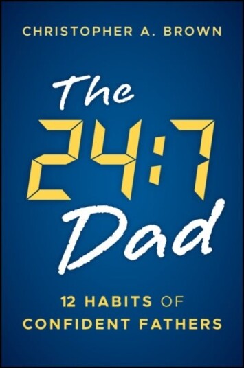 The 24:7 Dad The 24:7 Dad