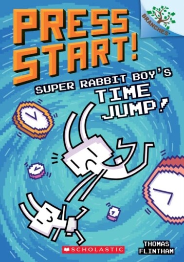 Super Rabbit Boy'S Time Jump!: A Branches Book (Press Start! #9) Av Thomas Flintham