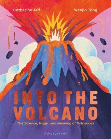 Into the Volcano Into the Volcano