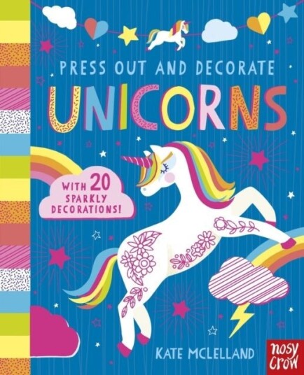 Press Out and Decorate: Unicorns Press Out and Decorate: Unicorns
