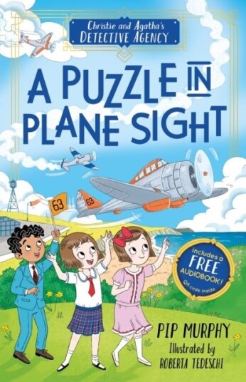 Christie and Agatha's Detective Agency: A Puzzle in Plane Sight Christie and Agatha's Detective Agency: A Puzzle in Plane Sight