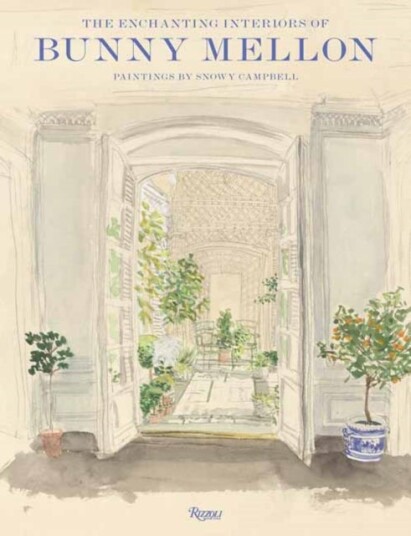 The Enchanting Interiors of Bunny Mellon The Enchanting Interiors of Bunny Mellon