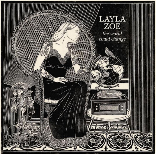 Layla Zoe The World Could Change CD
