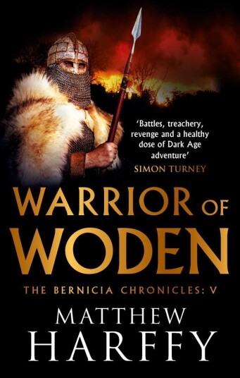 Warrior Of Woden Av Matthew Harffy