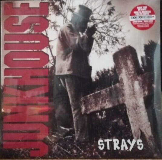 Junkhouse Strays LP/Vinyl