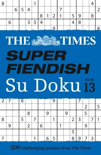 The Times Super Fiendish Su Doku Book 13 The Times Super Fiendish Su Doku Book 13